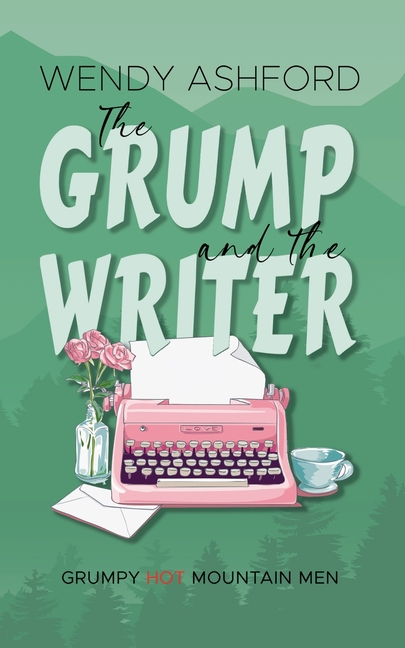 The Grump and the Writer