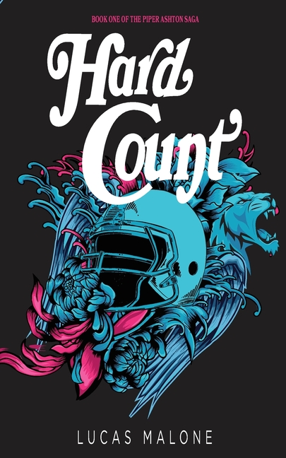 Hard Count: Book One of The Piper Ashton Saga