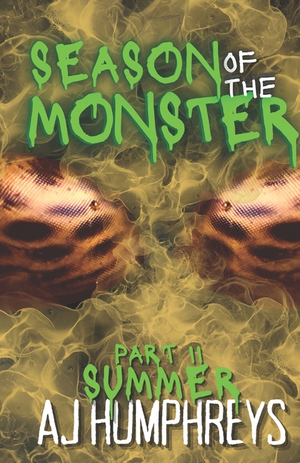 Season of The Monster: Summer