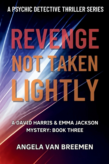 Revenge Not Taken Lightly