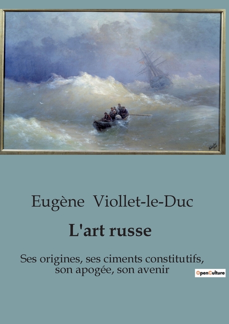 L'art russe: Exploration des influences et origines de l'art russe à travers les siècles