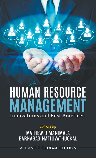 Human Resource Management: Innovations and Best Practices