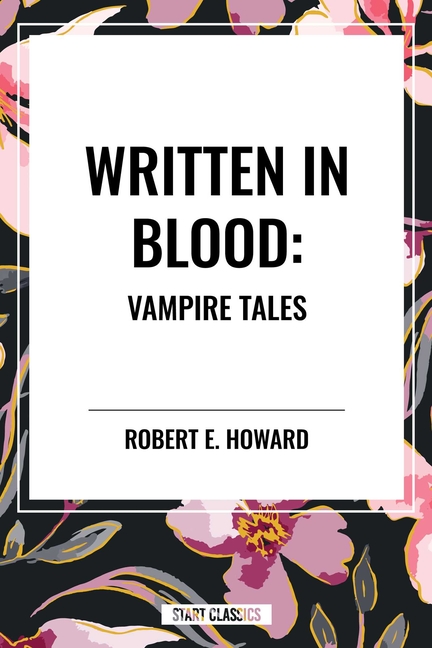 Written in Blood: Vampire Tales