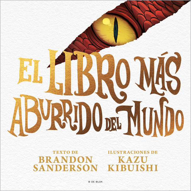 El Libro Màs Aburrido del Mundo / The Most Boring Book Ever