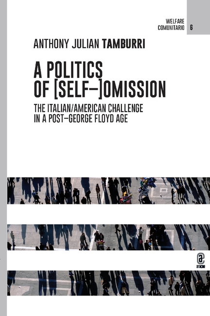 A Politics of [Self-]Omission: The Italian/American Challenge in a Post-George Floyd Age