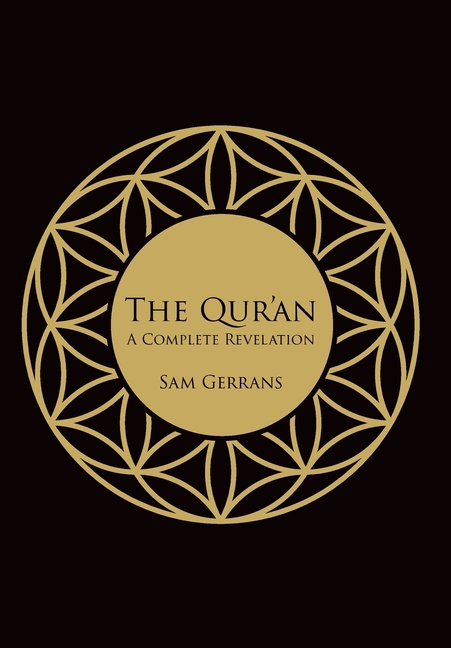 The Qur'an: A Complete Revelation