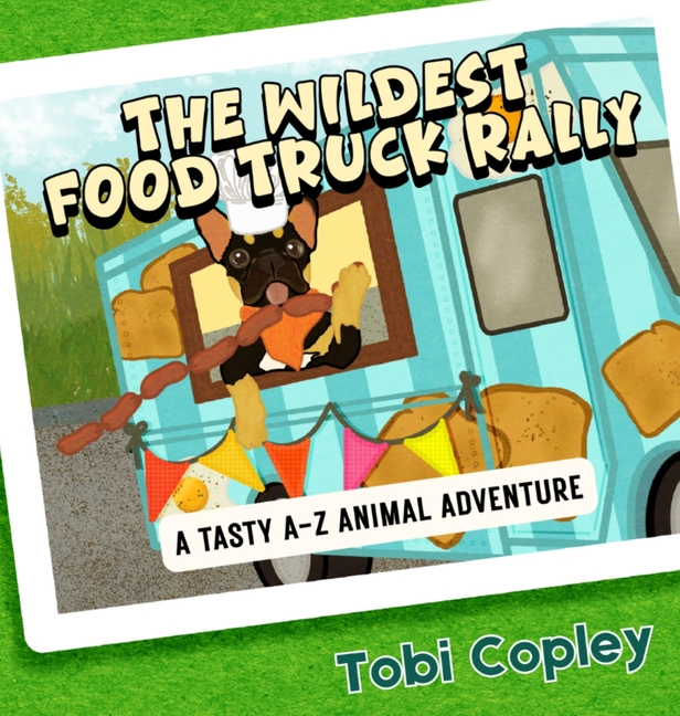 The Wildest Food Truck Rally: A Tasty A to Z Animal Adventure