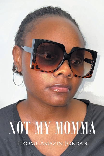 Not My Momma
