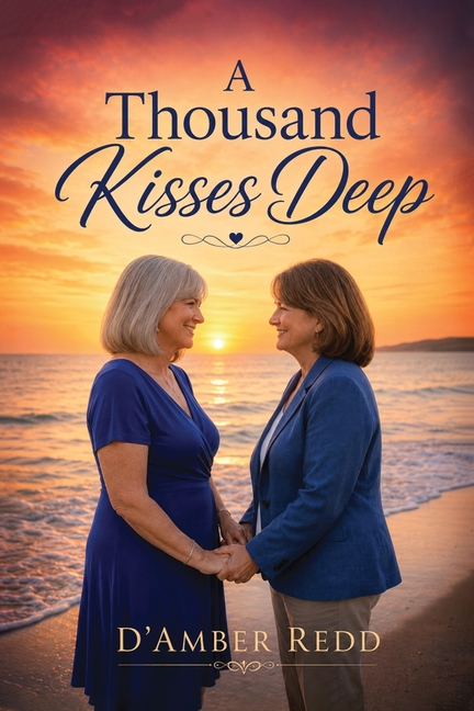 A Thousand Kisses Deep