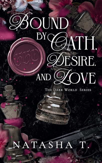 Bound by Oath, Desire, and Love