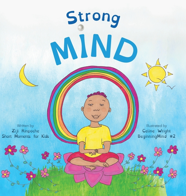 Where is Mind?: Dzogchen for Kids (Gives children the experience of the Nature of their own Mind)