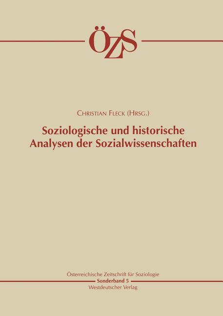 Soziologische Und Historische Analysen Der Sozialwissenschaften