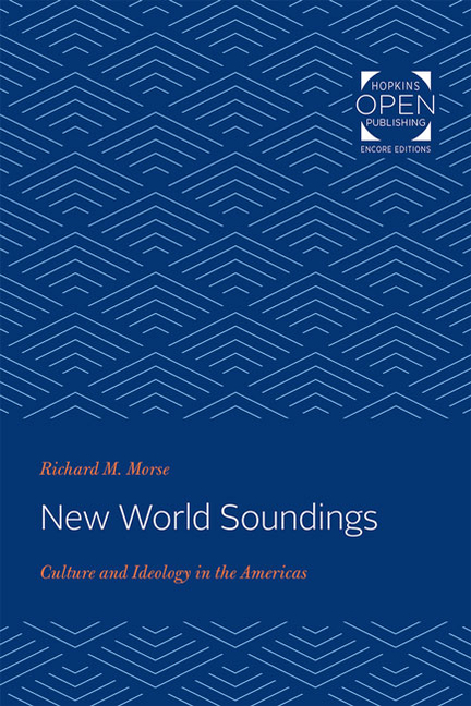 New World Soundings: Culture and Ideology in the Americas