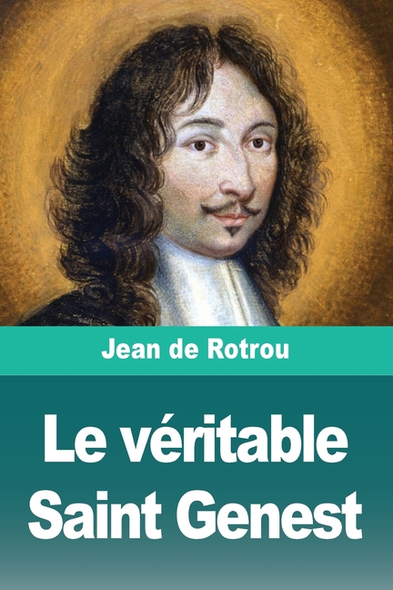 Le véritable Saint Genest