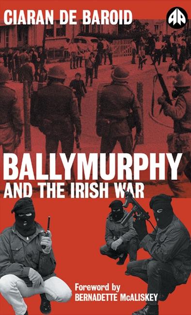 Ballymurphy and the Irish War - New Edition