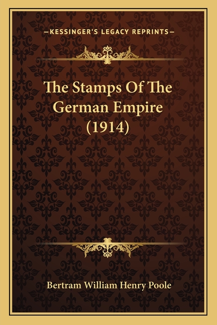 The Stamps Of The German Empire (1914)