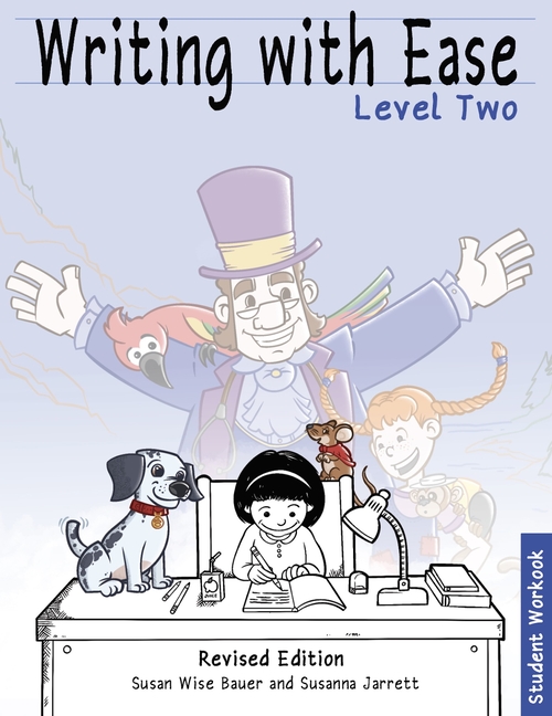 Writing with Ease Level 2, Revised Student Workbook