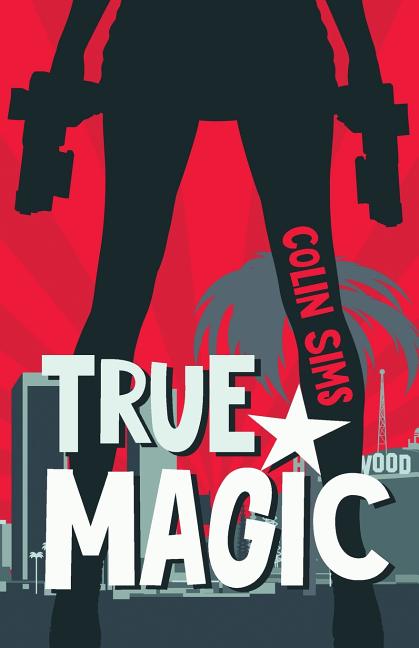 True Magic