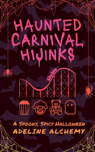 Haunted Carnival Hijinks: A Spooky, Spicy Halloween