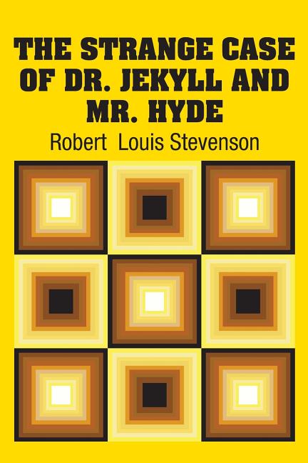 The Strange Case of Dr. Jekyll and Mr. Hyde