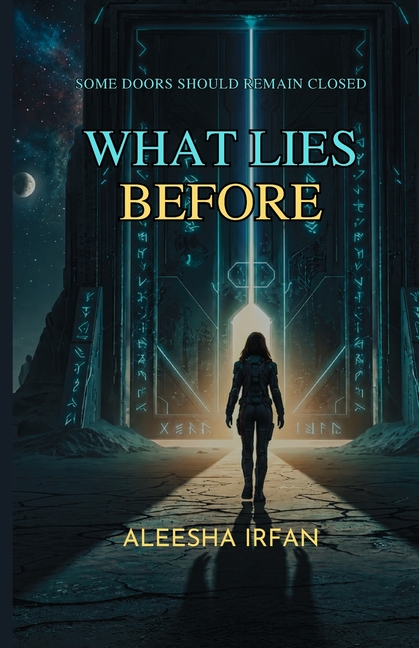 What Lies Before
