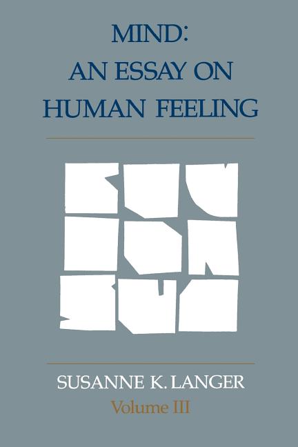 Mind: An Essay on Human Feeling