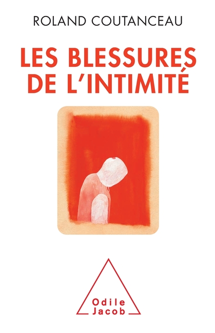 Injuries of Intimacy / Les Blessures de l'intimité