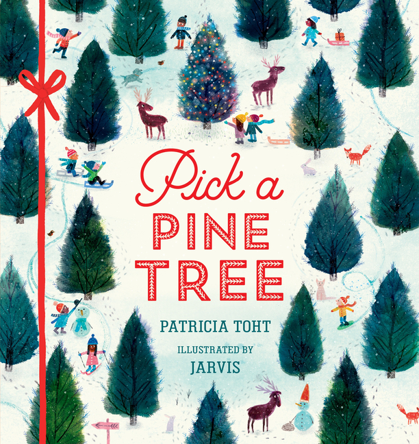 Pick a Pine Tree: (A Christmas Board Book about Family and Holiday Traditions for Kids Ages 2-5)