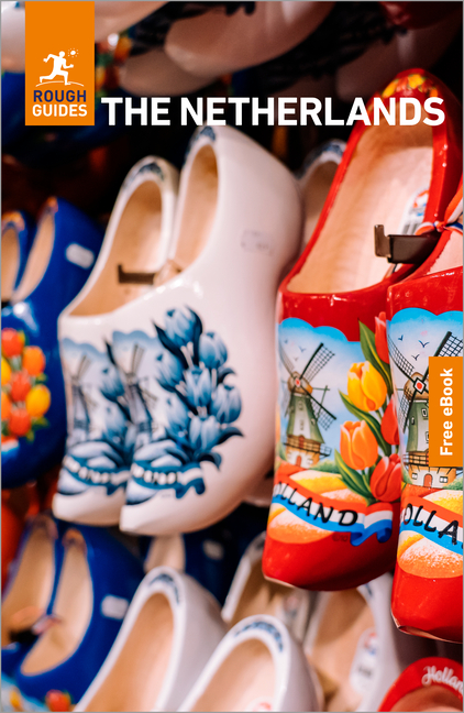 Rough Guides the Netherlands: Travel Guide with eBook: 2026-2027 Insider Tips Must-See Sights Maps & Itineraries Covers: Amsterdam, Rotterdam, the Hag