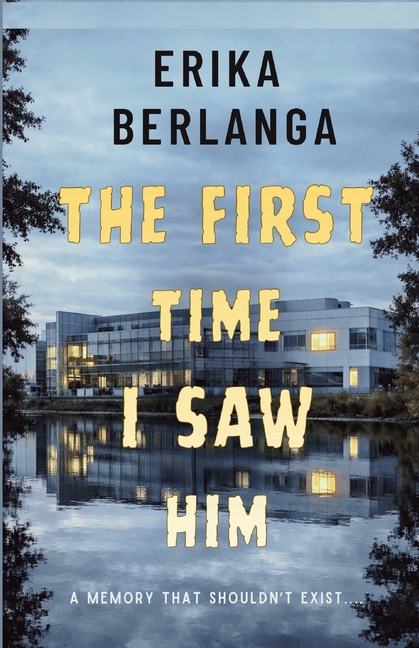 The First Time I Saw Him: A Memory That Shouldn't Exist