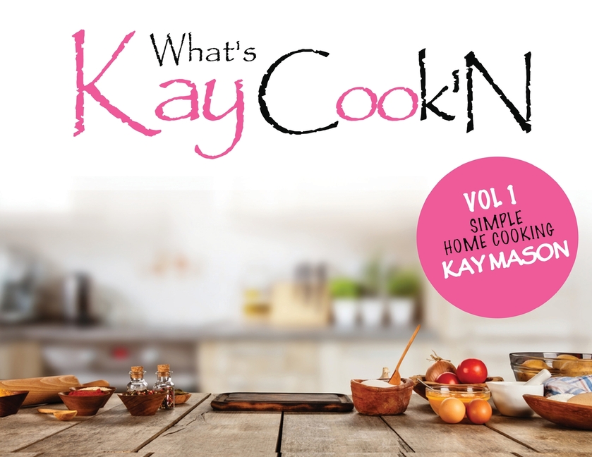 Whats Kay Cook'N
