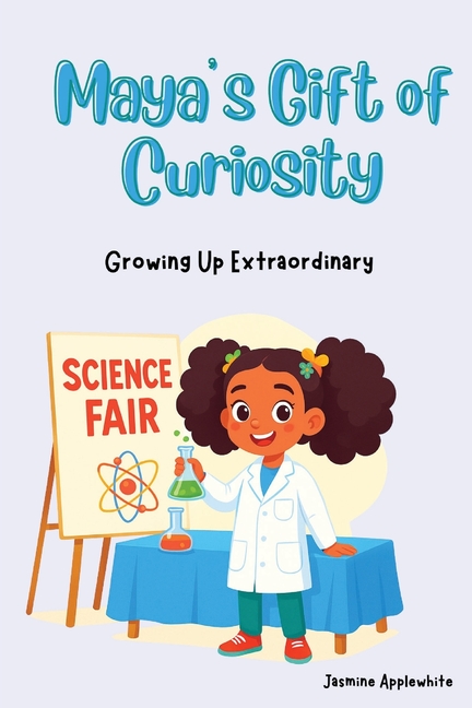 Maya's Gift of Curiosity