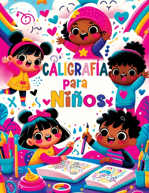 Caligrafía para Niños: Primeros Pasos en la Escritura Creativa - Cuaderno Didáctico en Español para Inspirar y Motivar a los Niños de 4 a 8 Años en la