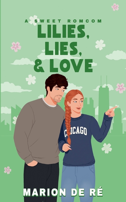 Lilies, Lies, and Love