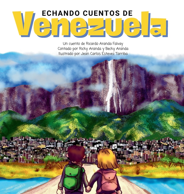 Echando Cuentos de Venezuela