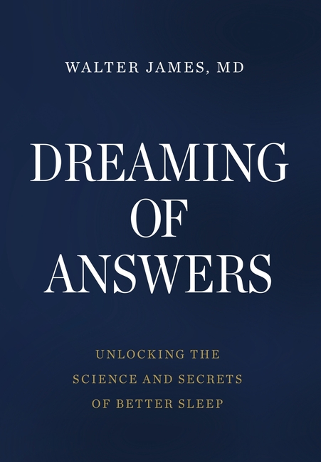 Dreaming of Answers: Unlocking the Science and Secrets of Better Sleep