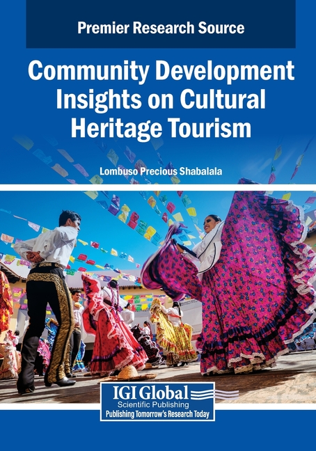 Community Development Insights on Cultural Heritage Tourism