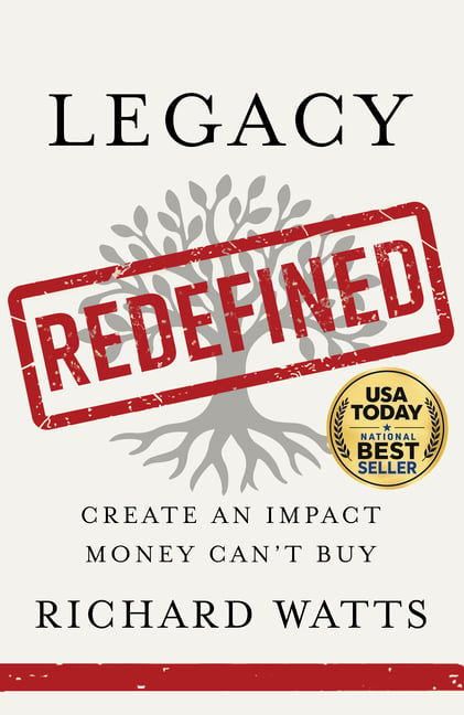 Legacy Redefined: Create an Impact Money Can't Buy