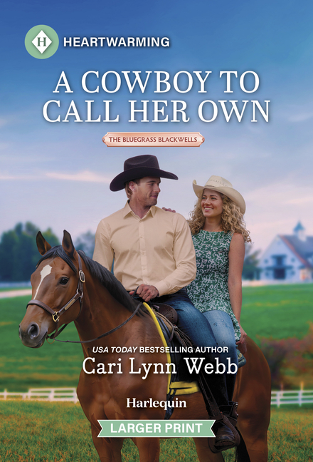A Cowboy to Call Her Own: A Clean and Uplifting Romance