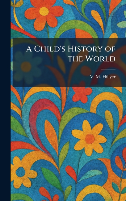 A Child's History of the World