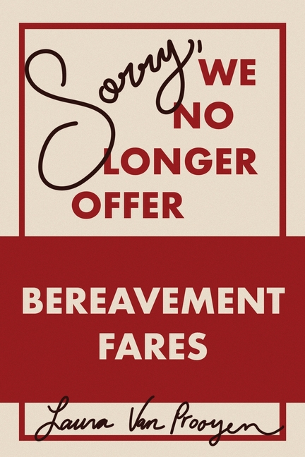 Sorry, We No Longer Offer Bereavement Fares