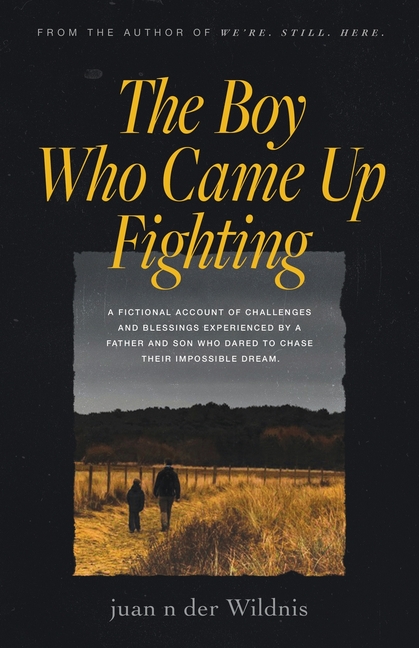 The Boy Who Came Up Fighting