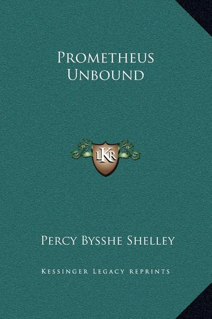 Prometheus Unbound