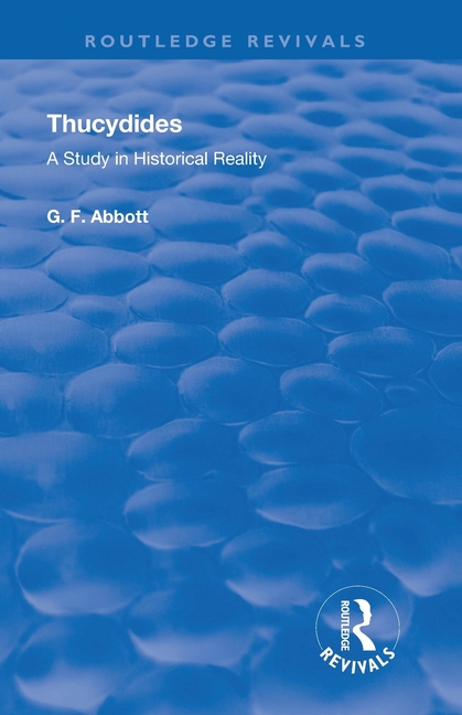 Thucydides: A Study in Historical Reality