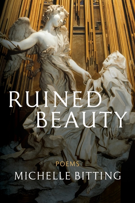 Ruined Beauty: Poems