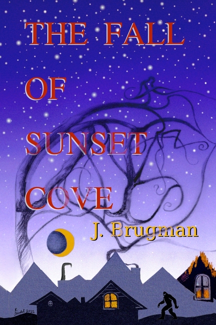 The Fall of Sunset Cove