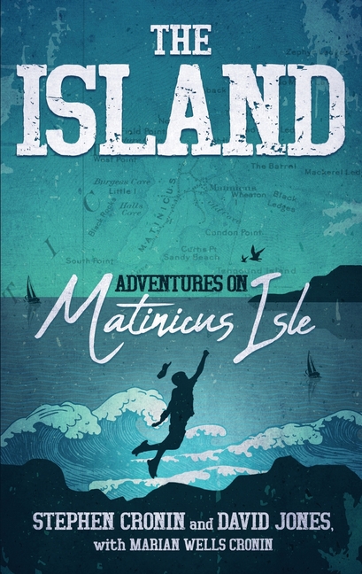 The Island: Adventures on Matinicus Isle