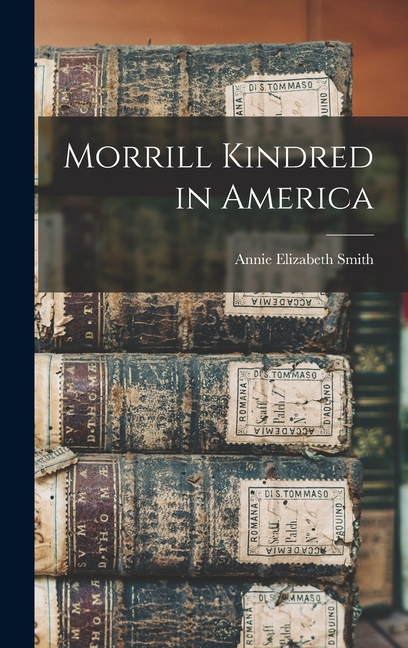 Morrill Kindred in America