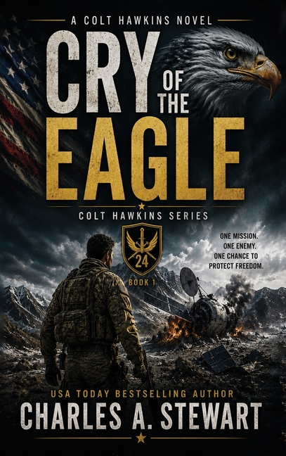 Cry of the Eagle: Colt Hawkins Novel