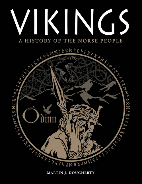 Vikings: A History of the Norse People